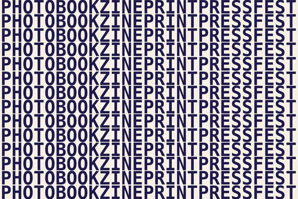 PHOTOBOOKZINEPRINTPRESSFEST 2019