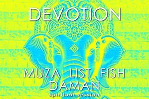 DEVOTION @ KRYSHA MIRA