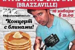 David Brown: Breakfast at Night @FAQ caf David Brown: Breakfast at Night @FAQ caf