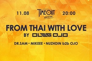 Sunset Time vol.20 — From Thai With Love Sunset Time vol.20 — From Thai With Love