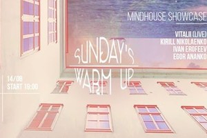 Repeat: Sunday's Warm Up w/ MindHouse Sh Repeat: Sunday's Warm Up w/ MindHouse Sh
